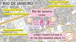 Rio de Janeiro, Brazil, Sex Map, Street Prostitution Map, Massage Parlours, Brothels, Whores, Escort, Callgirls, Blowjob, Teens, Bordell, Freelancer, Streetworker, Prostitutes