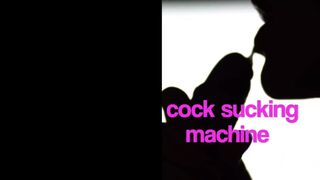 Cock sucking machine compilation