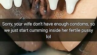 Condoms ran out, so we start cumming inside your  wife!