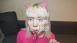 Cherry English Sucks all the Cum from a BBC