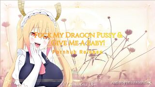 Fuck My Dragon Pussy & Give Me A Baby! (Tohru Erotic Audio)