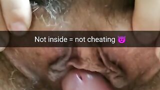 While my Dick not inside - your Wife not Cheated you [cuckold, Snapchat]