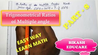 Ratios of multiple angle examples Part 8